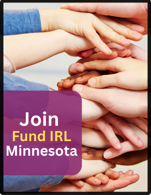  Join Fund IRL Minnesota
